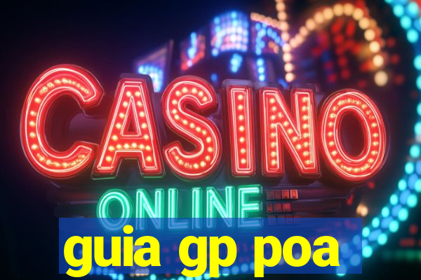 guia gp poa